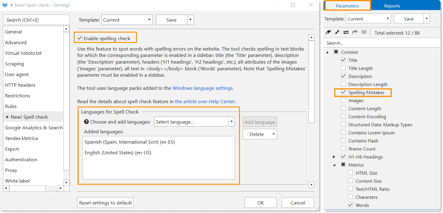 To enable spell checking in the crawling settings in Netpeak Spider, tick the ‘Enable spelling check’ checkbox and add the required language dictionaries, then select the ‘Spelling Mistakes’ parameter in the sidebar and the parameters which you want to check for errors