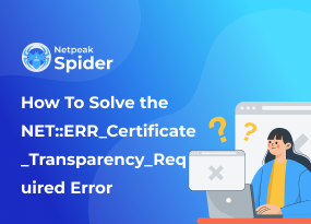 What is Fix Err_Certificate_Transparency_Required and How to Deal With This Error