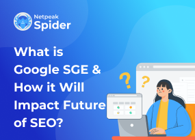 Google SGE: What's it About and How Will it Affect Future SEO?